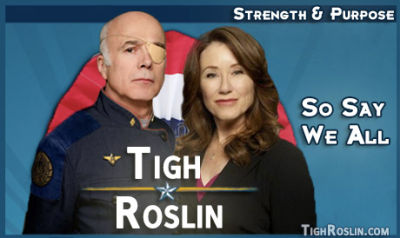 Tigh/Roslin